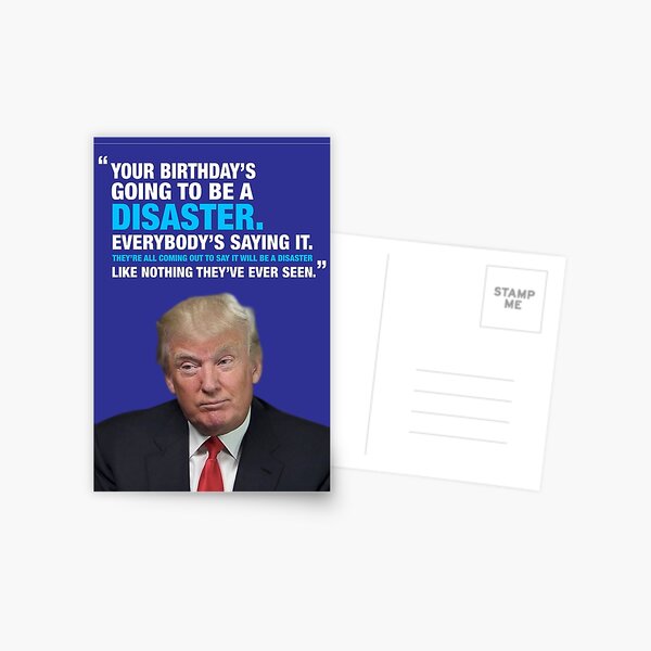 Item preview, Donald Trump Disaster Birthday Card designed and sold by LolWowOmg.