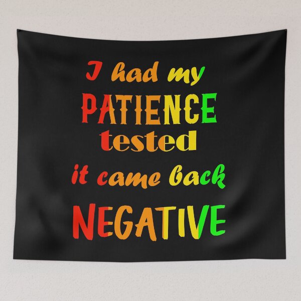 Item preview, I had my patience tested, it came back negative designed and sold by Kybruno's Creations.