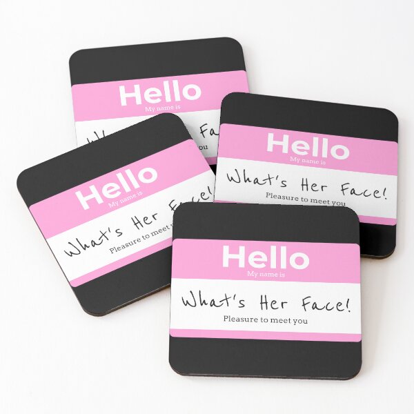 Item preview, Hello My Name is WHATS HER FACE! designed and sold by Right Passage.