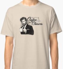 Coffee's for Closers Classic T-Shirt
