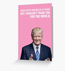 China Trade - Trump Valentine Greeting Card