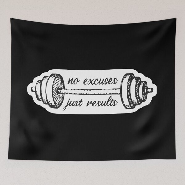 Item preview, no excuses just results designed and sold by GoranDesign.