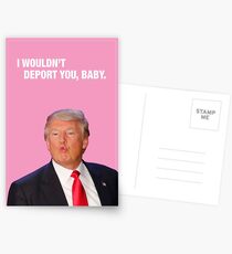 Ich würde dich nicht verraten, Baby - Trump Valentine Postkarten