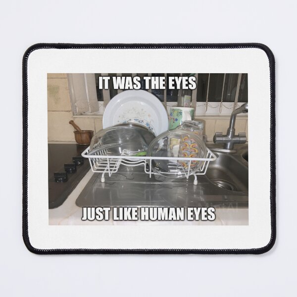 Item preview, It was the eyes designed and sold by comradecore69.