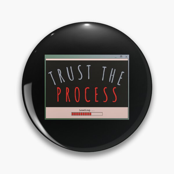 Item preview, Trust the process aesthetic window loading designed and sold by LewisRichie.