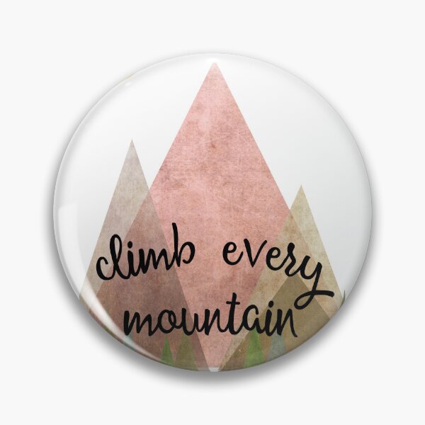 Item preview, climb every mountain (pink) designed and sold by wanderingtype.