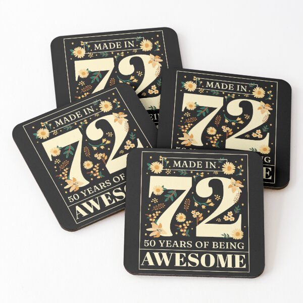 Item preview, Made In 72, 50 Years of Being AWESOME designed and sold by LAXIR.