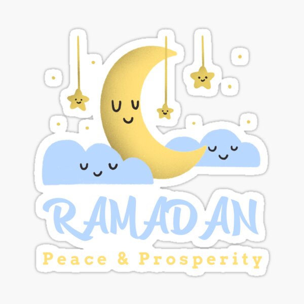 RAMADAN Peace & Prosperity, Beautiful Gift To A muslim For The Holy Month Sticker