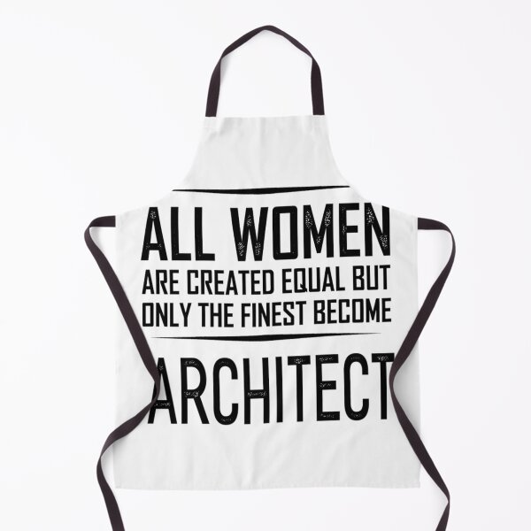 Item preview, All women are created equal but only the finest become Architect designed and sold by TeesLina.