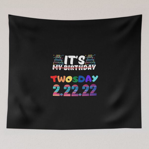 Item preview, It Is My Birthday Twosday Cakes colorful designed and sold by EsraaBaniOdeh.