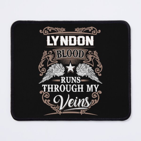 Item preview, Lyndon Name T Shirt - Lyndon Blood Runs Through My Veins Gift Item Tee designed and sold by sallyanney.