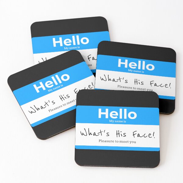 Item preview, Hello My Name is WHATS HIS FACE! designed and sold by Right Passage.