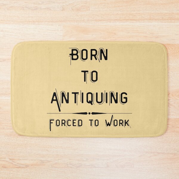 Item preview, Born to Antiquing,Forced to Work Funny shirt men gift women gift designed and sold by InnovantDesigns.
