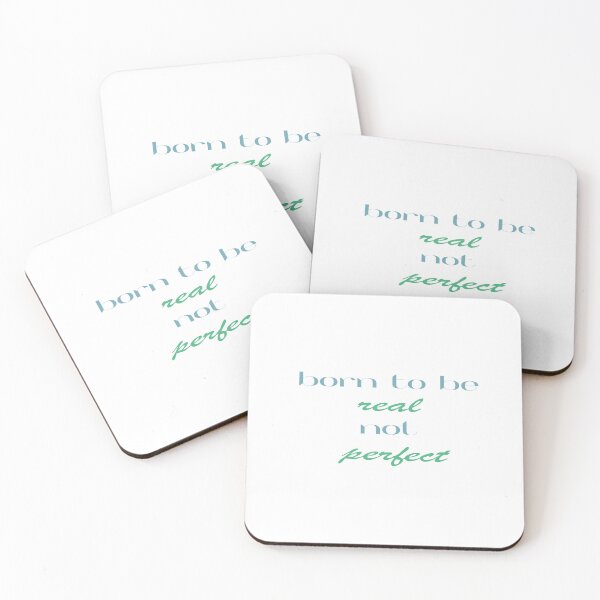Item preview, born to be real not perfect quote designed and sold by misskholeta.