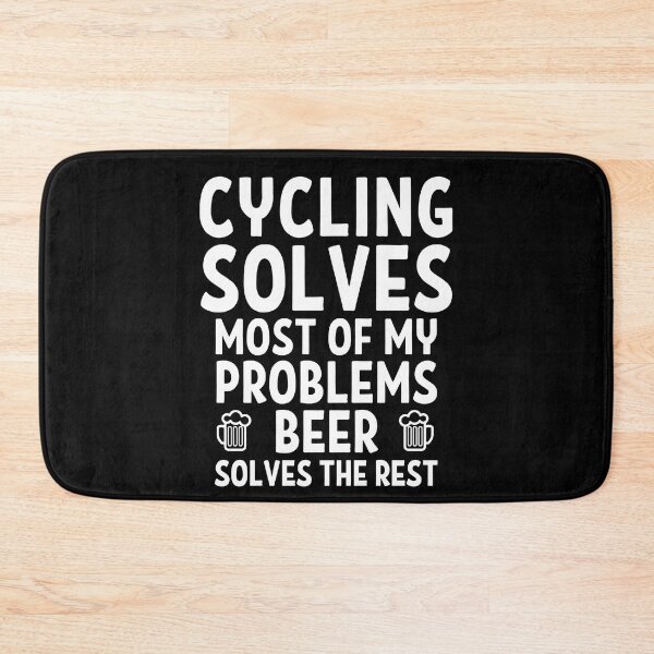 Item preview, Cycling solves most of my problems. Beer solves the rest. designed and sold by TheGreenGoat.