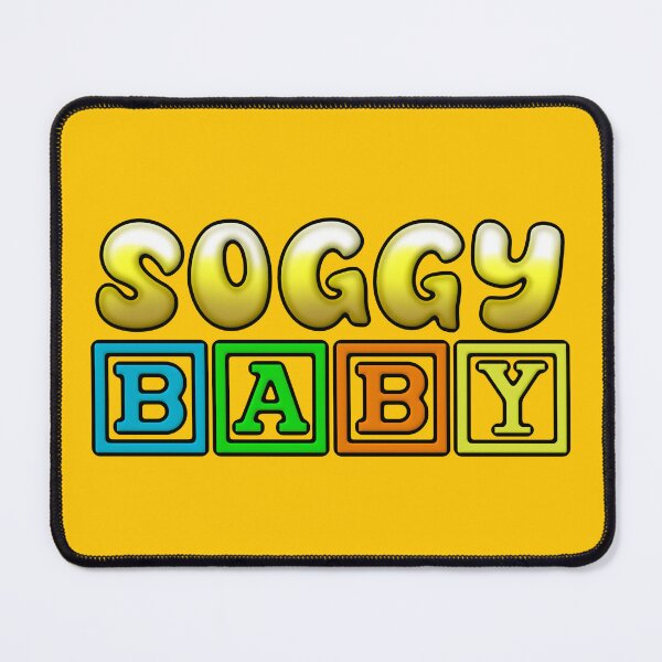 Item preview, SOGGY BABY designed and sold by Mister Krinkles.