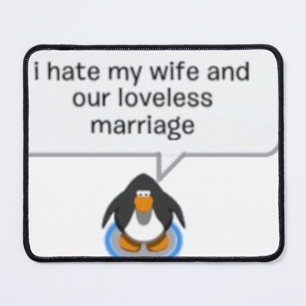 Item preview, I hate my wife and our loveless marriage - Club penguin sticker designed and sold by coolcat233832.