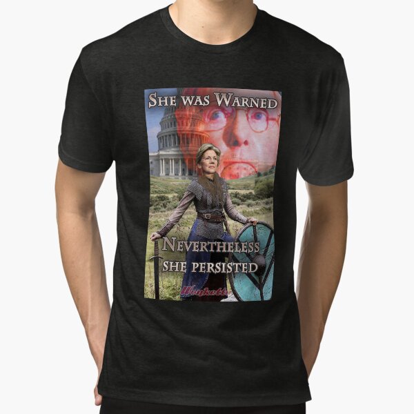 Item preview, She Was Warned - Elizabeth Warren designed and sold by wonkette.