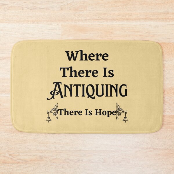 Item preview, Where There Is Antiquing There Is Hope Funny shirt men gift women gift designed and sold by InnovantDesigns.