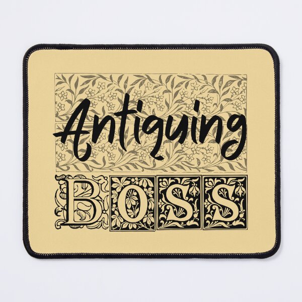 Item preview, Antiquing Boss! Funny shirt men gift women gift designed and sold by InnovantDesigns.