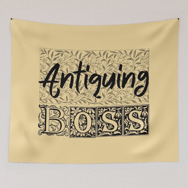 Item preview, Antiquing Boss! Funny shirt men gift women gift designed and sold by InnovantDesigns.