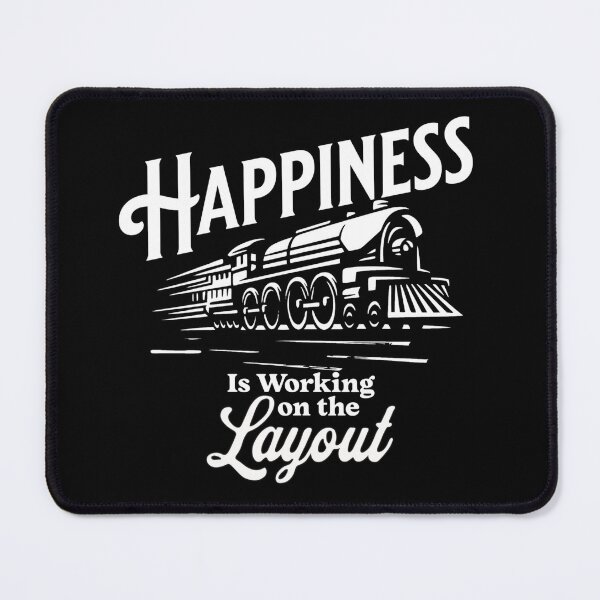 Item preview, Happiness Is Working On The Layout for Model Train Builders and Loves Steam Engine designed and sold by TheTrainRoom.