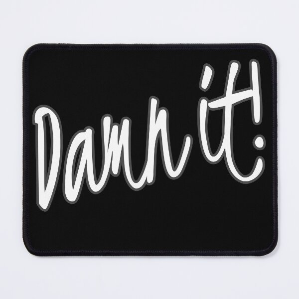 Item preview, Damn it designed and sold by Sima Sirus.