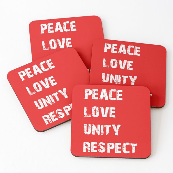 Item preview, PEACE LOVE UNITY AND RESPECT FOR ALL designed and sold by OverbeeDesigns.