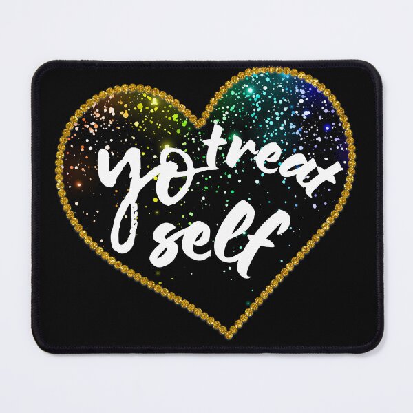 Item preview, Treat Yo Self designed and sold by BronikowskiART.