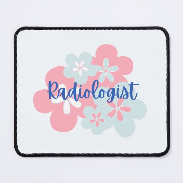 Item preview, Radiologist in Pink and Blue Floral Bloom designed and sold by Hear4theEars.
