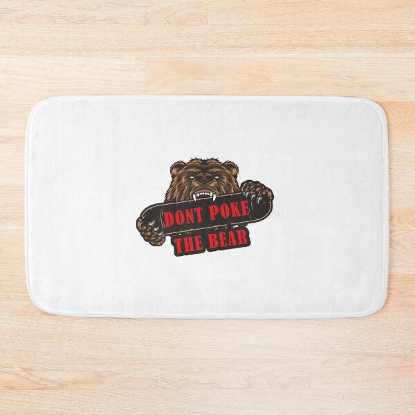 Item preview, Dont Poke The Bear designed and sold by lefdaouired.