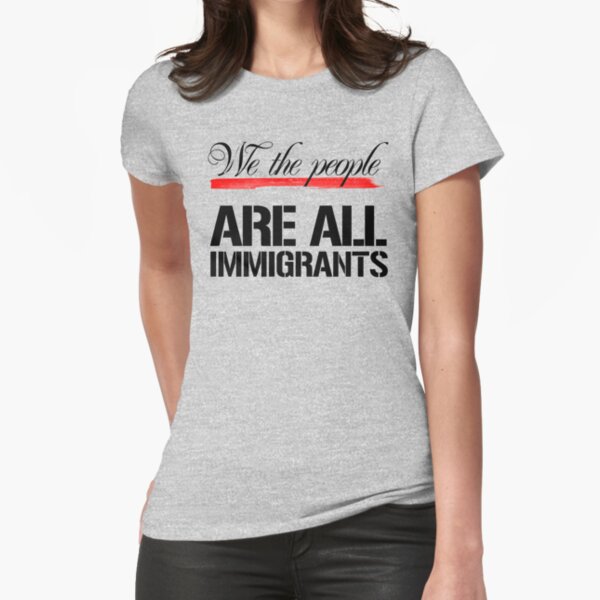 Vista previa del artículo con la obra «Nosotros la gente somos todos inmigrantes», diseñado y vendido por partyfarty.