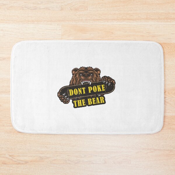 Item preview, Dont Poke The Bear designed and sold by lefdaouired.