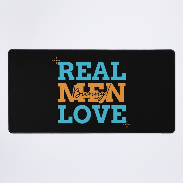 Item preview, Real Men Love Bunny - Rabbit Dad designed and sold by ThingsInMyHead2.