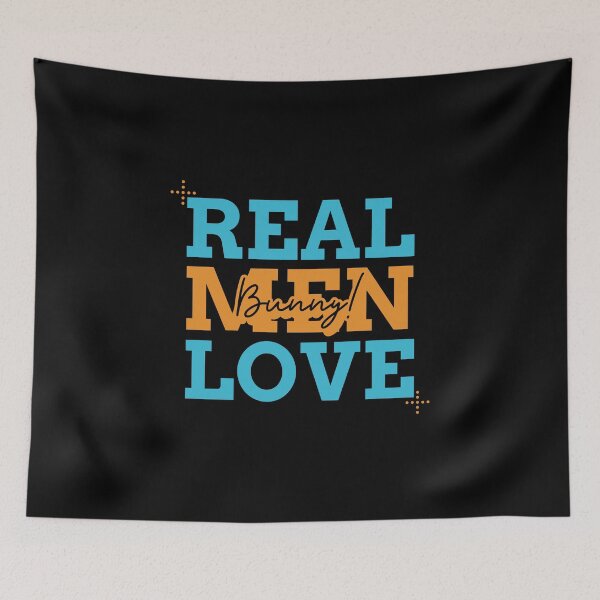Item preview, Real Men Love Bunny - Rabbit Dad designed and sold by ThingsInMyHead2.