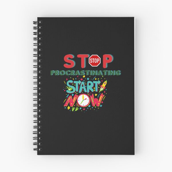 Item preview, Stop procrastinating start now designed and sold by KokoDesigns145.