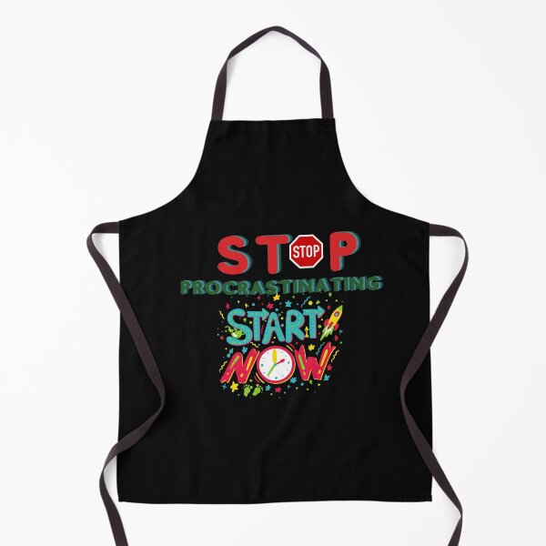 Item preview, Stop procrastinating start now designed and sold by KokoDesigns145.