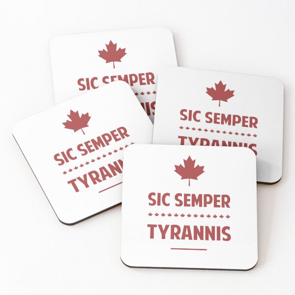 Item preview, The Sic Semper Tyrannis (Canadian) designed and sold by franklinprintco.