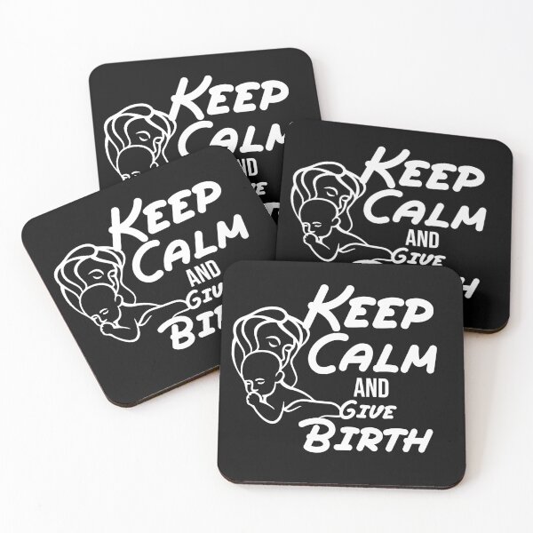Item preview, Keep Calm And Give Birth, funny birth quote gift for new mom designed and sold by MDji-shop.