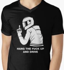 Camiseta de cuello en V Cuelgue la mierda y conduzca