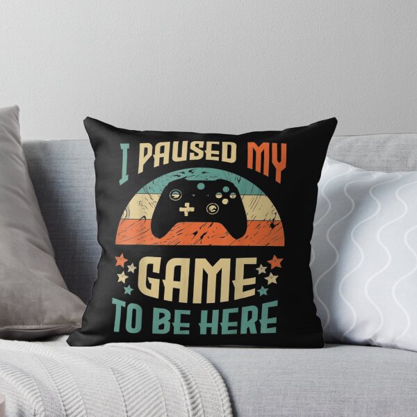 Item preview, Funny Video Gamer Humor Joke I Paused My Game To Be Here  designed and sold by laurenm233.