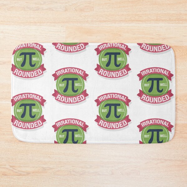 Item preview, Irrational But Well Rounded,Funny Pi Math Gift, Cool Pi Day Quote designed and sold by pedrored369.