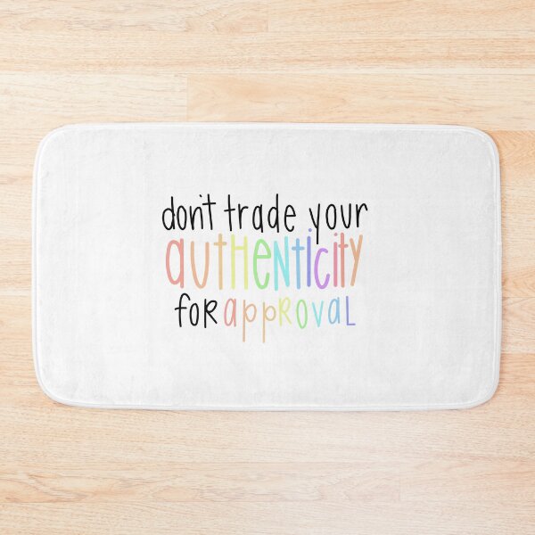 Item preview, Authenticity Over Approval designed and sold by Ashleigh Does Art Stuff.