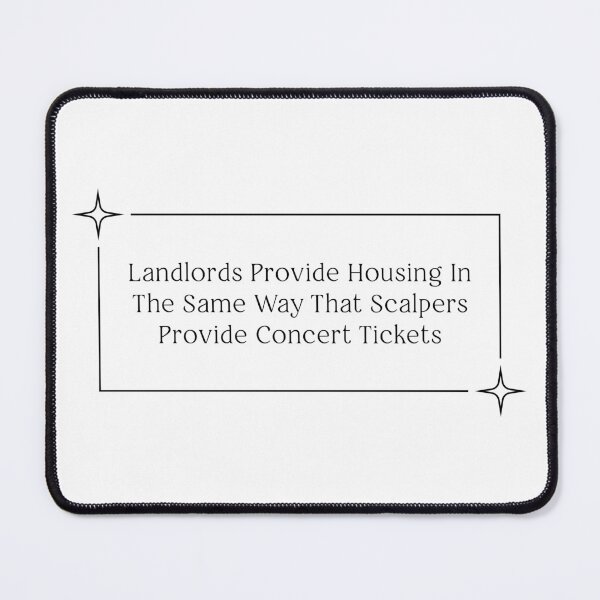 Item preview, Landlords Shouldn't Exist - Free Housing designed and sold by Picket Club.