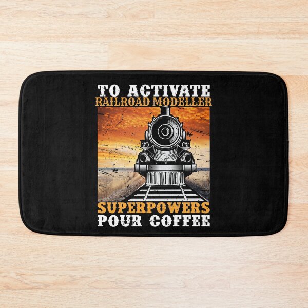 Item preview, To Activate RAILROAD MODELLER Superpowers Pour Coffee  for Railroad Enthusiasts, Model Train Builders & who Loves to Play with Steam Engine designed and sold by TheTrainRoom.