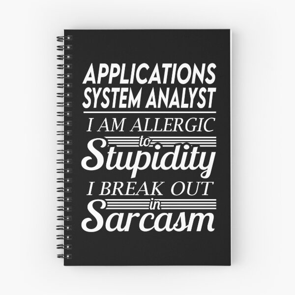 Item preview, Applications System Analyst T Shirt - Sarcasm Job Gift Item Tee designed and sold by alexandraf49.