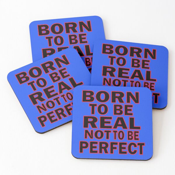 Item preview, born to be real not to be perfect designed and sold by FastHub.