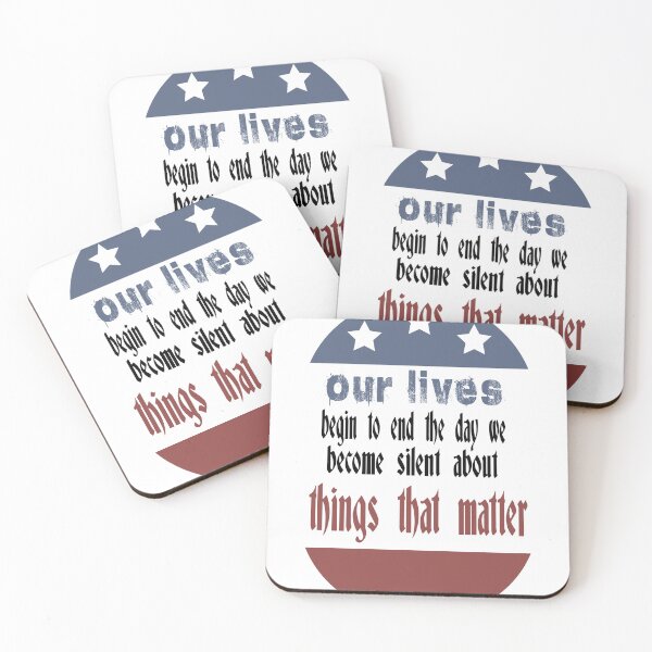 Item preview, our lives begin to end the day we become silent about things that matter designed and sold by LACHGAROO.