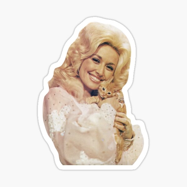 Dolly Parton holding a Kitten Sticker