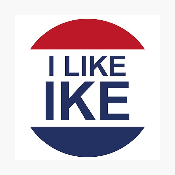 Item preview, The "I LIKE IKE" designed and sold by franklinprintco.